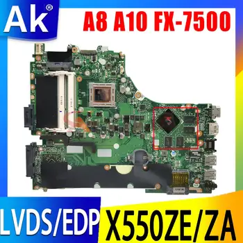 ASUS VM590Z A555Z X555Z X550ZE X550ZA X550Z X550 K550Z Sülearvuti Emaplaadi A8 A10 FX-7500 CPU X550ZA Sülearvuti Emaplaadi